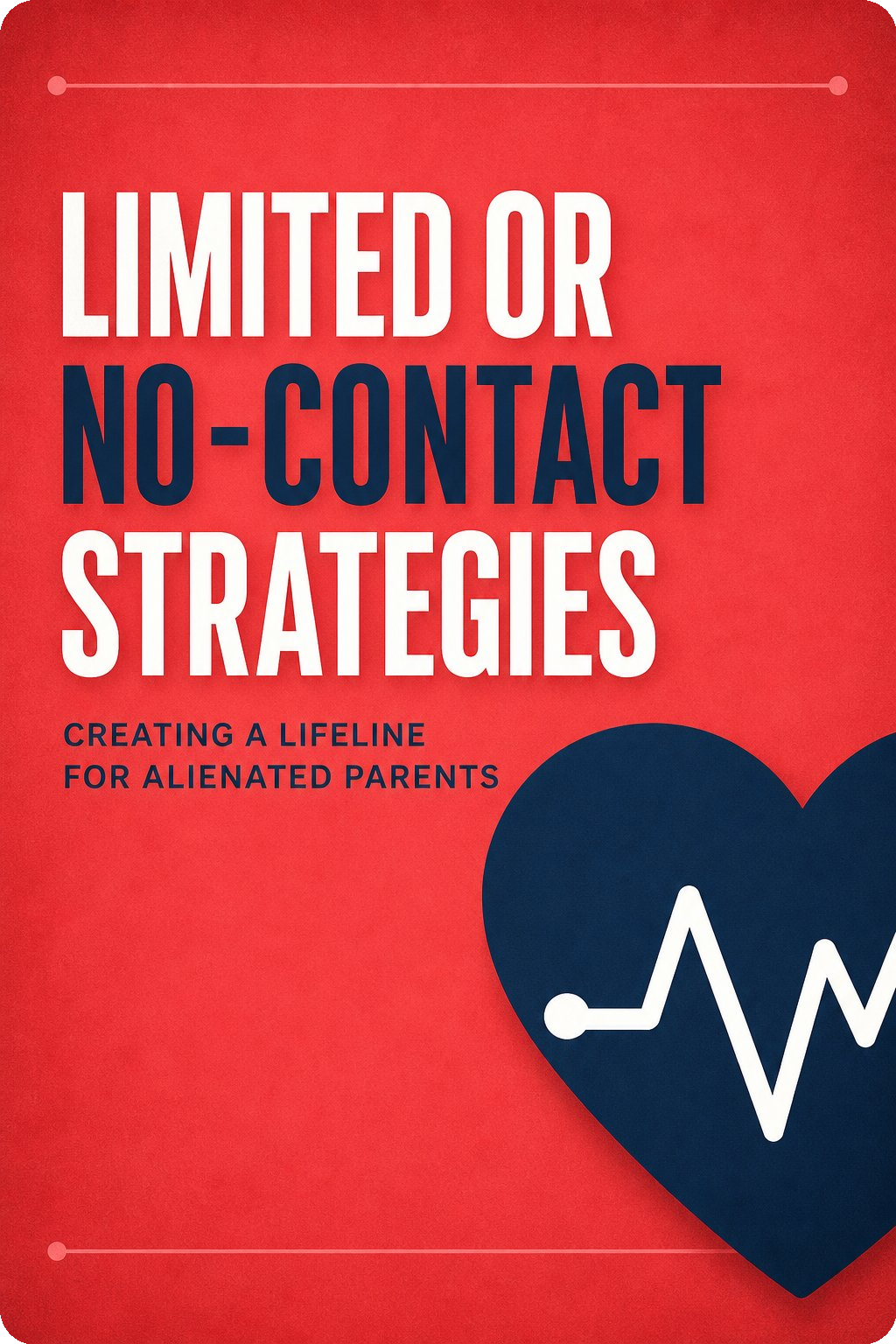 Limited or No Contact Strategies