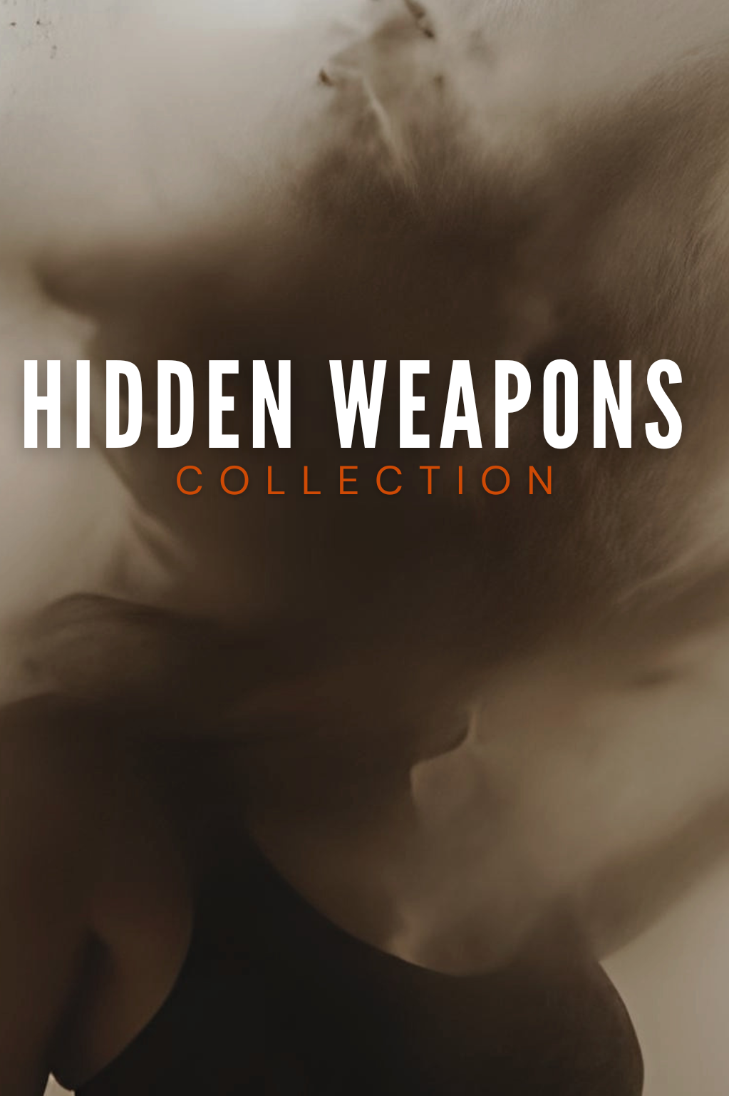 The Hidden Weapons Collection
