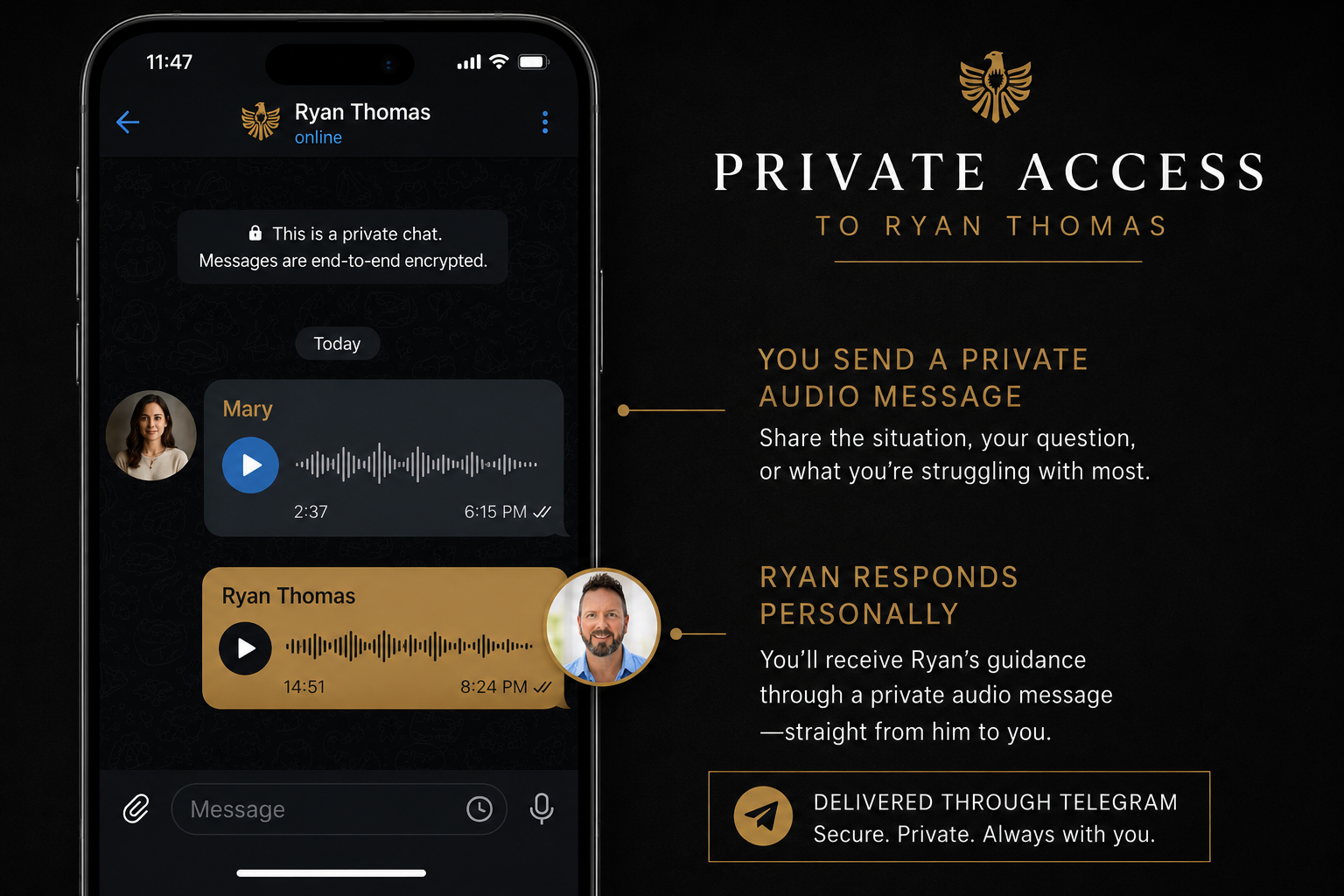 Private Telegram audio messaging with Ryan Thomas